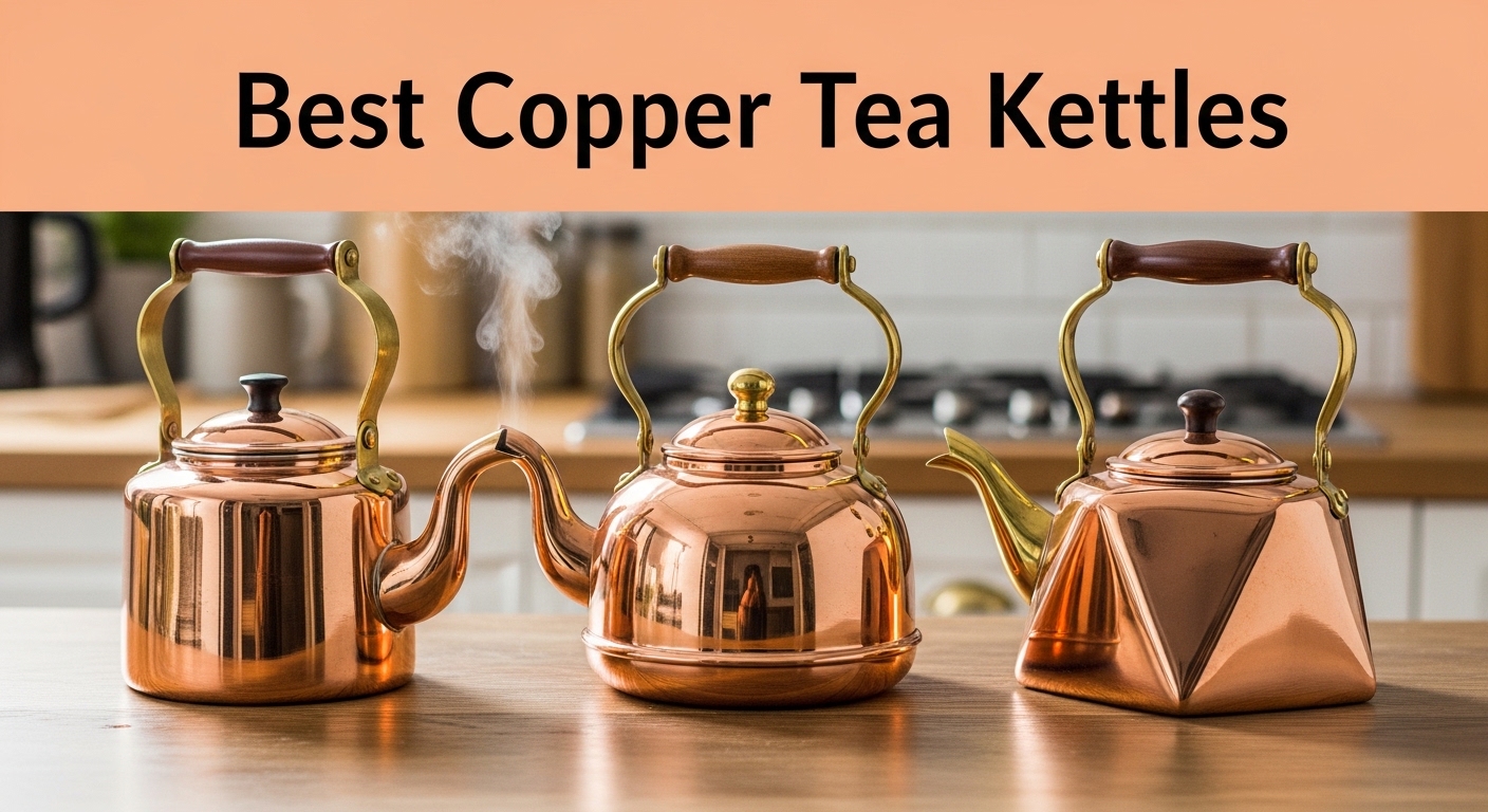 Best Copper Tea KettlesBest Copper Tea Kettles