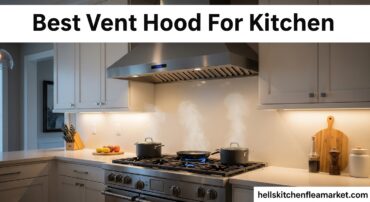 Best Vent Hood For Kitchen
