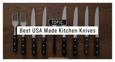 Best USA Made Kitchen Knives