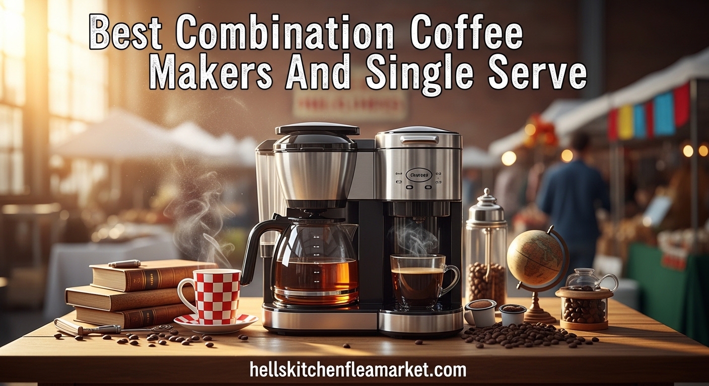 Best Combination Coffee Makers And Single Serve
