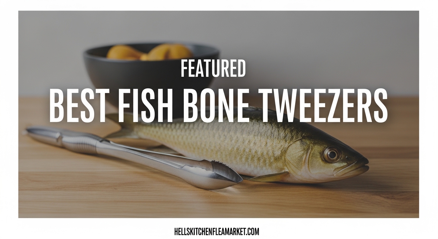 Best Fish Bone Tweezers