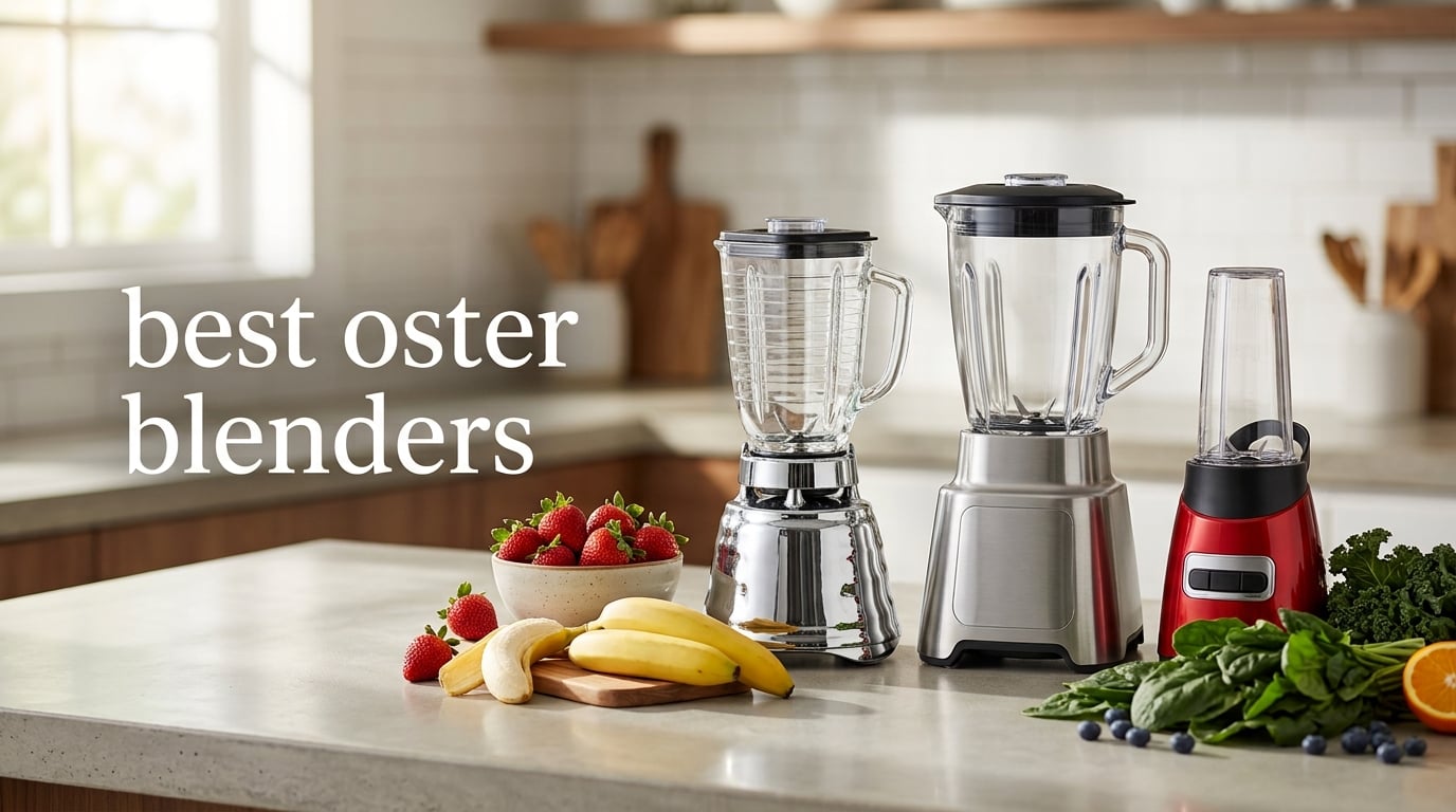 best oster blenders