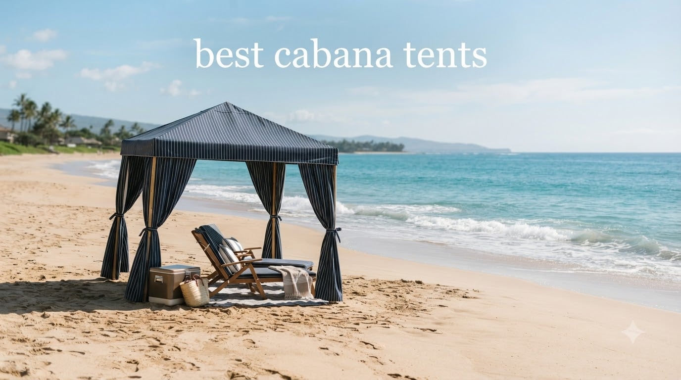 best cabana tents