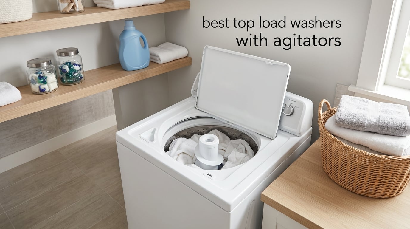 best top load washers with agitators